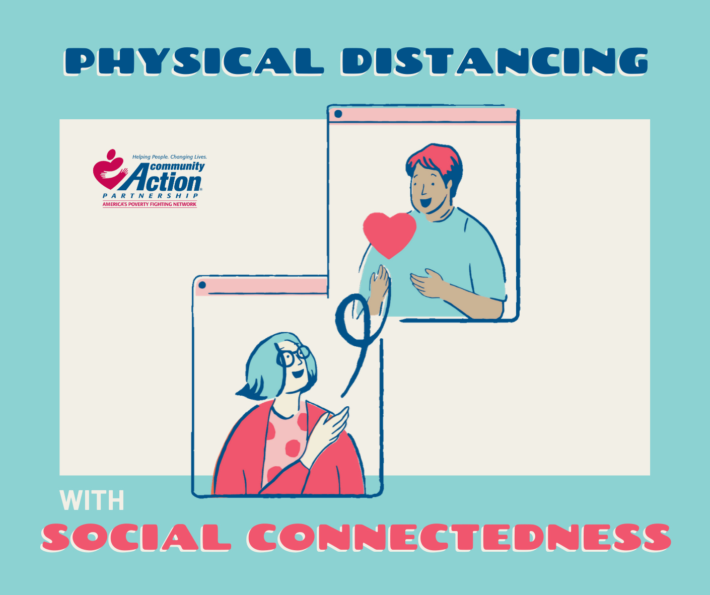 Physical Distancing With Social Connectedness #2