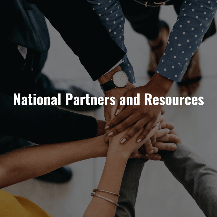 National Partners and Resources