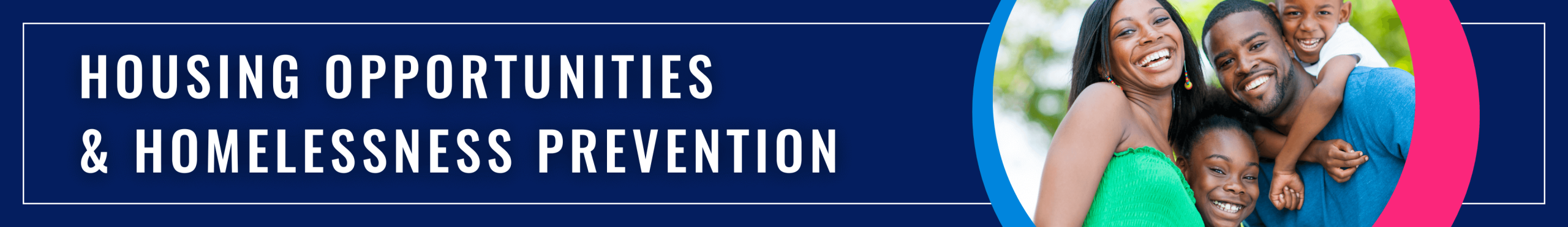 Housing Opportunities and Homeless Prevention Banner