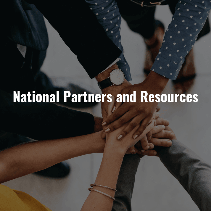 National Partners and Resources